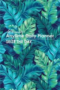 Ultimate Anytime Daily Planner