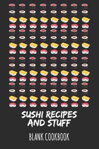 Sushi Recipes and Stuff