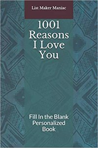 1001 Reasons I Love You