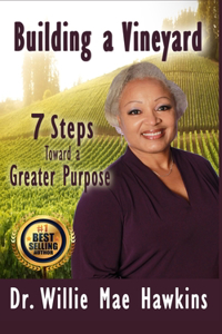 Building a Vineyard