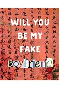 Will You Be My Fake Boyfriend