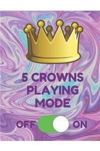 5 Crowns Playing Mode