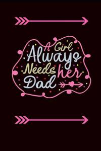 A Girl Always Needs Her Dad