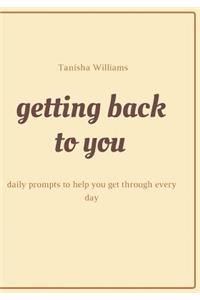 Getting Back to You