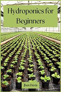 Hydroponics for Beginners