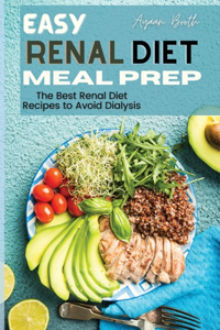 Easy Renal Diet Meal Prep