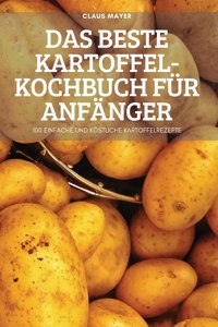 Beste Kartoffel-Kochbuch Für Anfänger