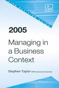 Managing in a Business Context Revision Guide