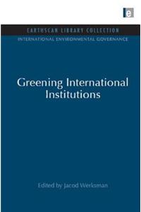 Greening International Institutions