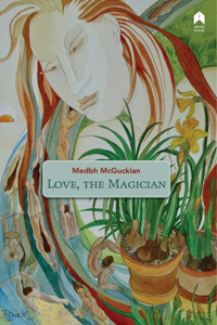 Love, the Magician