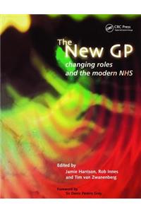 The New GP: Changing Roles and the Modern NHS
