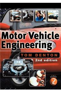 Motor Vehicle Engineering