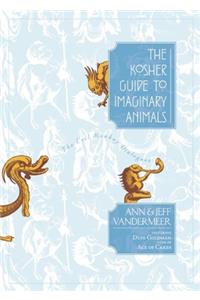 Kosher Guide to Imaginary Animals