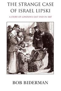 Strange Case of Israel Lipski