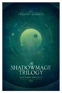 Shadowmage Trilogy