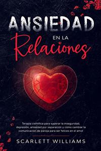 Ansiedad en la Relaciones