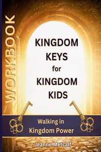 Kingdom Keys for Kingdom Kids