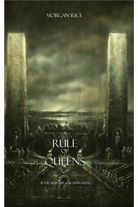 A Rule of Queens (Book #13 in the Sorcerer's Ring)