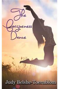 The Forgiveness Dance