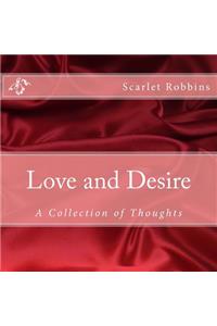 Love and Desire - A Collection of Thoughts
