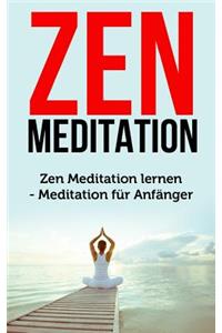 Zen Meditation