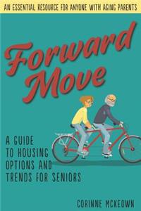 Forward Move