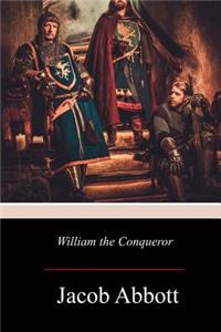 William the Conqueror