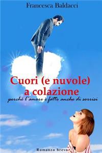 Cuori (e nuvole) a colazione