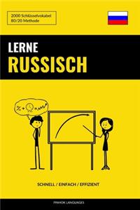 Lerne Russisch - Schnell / Einfach / Effizient