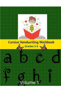 Cursive Handwriting Workbook Grades 3-5