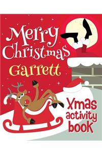 Merry Christmas Garrett - Xmas Activity Book