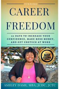 Finding Career Freedom