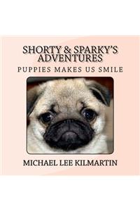 Shorty & Sparky's Adventures