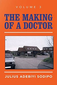 Making of a Doctor