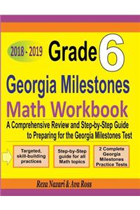 Grade 6 Georgia Milestones Assessment System Mathematics Workbook 2018 - 2019