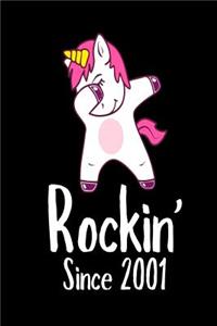 Rockin' Since 2001: Funny Dabbing Unicorn Birthday Gift Notebook