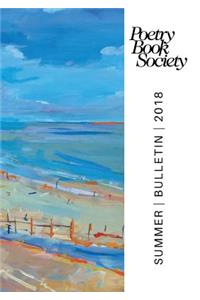 Poetry Book Society Summer 2018 Bulletin