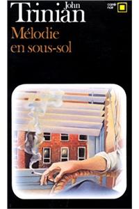 Melodie En Sous Sol