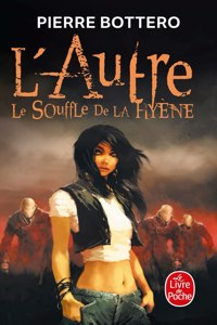 L'Autre 1/Le souffle de la hyene