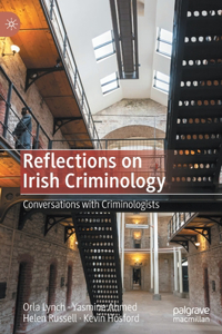 Reflections on Irish Criminology