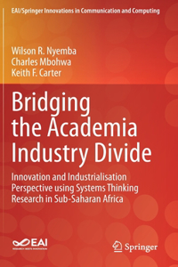 Bridging the Academia Industry Divide