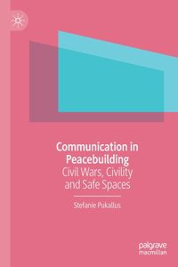 Communication in Peacebuilding