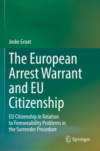 European Arrest Warrant and Eu Citizenship