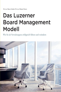 Luzerner Board Management Modell