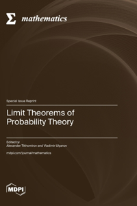 Limit Theorems of Probability Theory