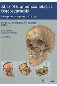 Atlas of Craniomaxillofacial Osteosynthesis