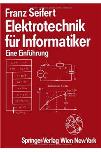 Elektrotechnik Fur Informatiker: Eine Einfahrung