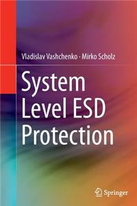 System Level Esd Protection