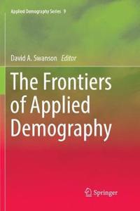 Frontiers of Applied Demography