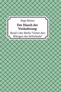 Der Hauch der Veränderung